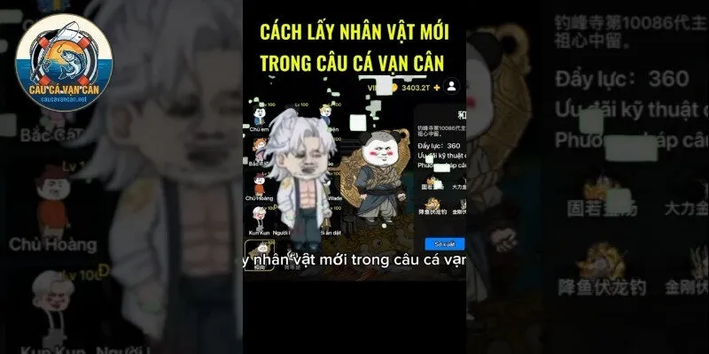 Cách Lấy Nhân Vật Mới Trong Câu Cá Vạn Cân Chi Tiết